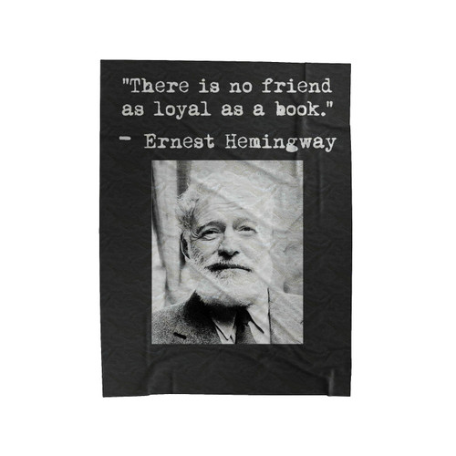 Ernest Hemingway Black And White Photo & Quote Velveteen Blanket