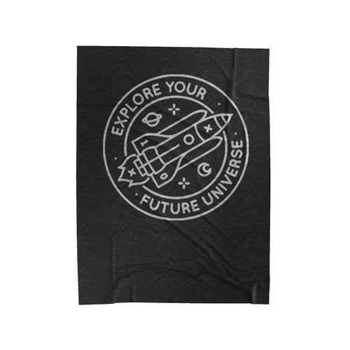 Explore Your Future Universe Velveteen Blanket