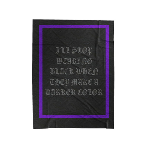 Fall Out Boy I'Ll Stop Wearing Black When They Make A Darker Color Velveteen Blanket