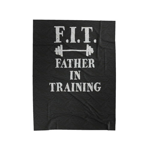 Father In Training Dad Dad In Training Fit Dad Workout Velveteen Blanket