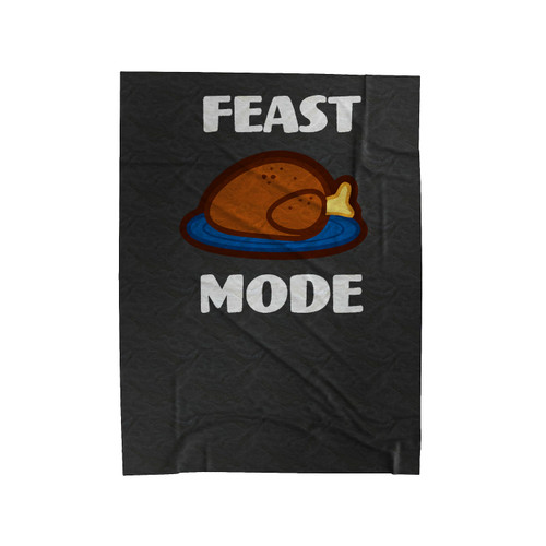 Feast Mode Thanksgiving Funny Thanksgiving Velveteen Blanket