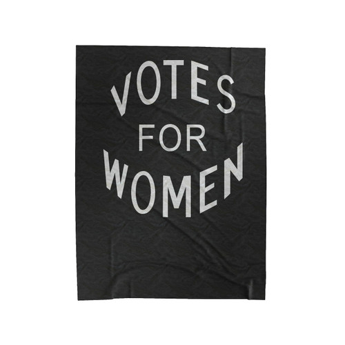 Feminist Historical Votes For Women Velveteen Blanket