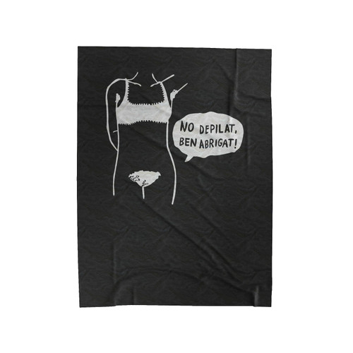 Feminist No Depilat Ben Abrigat Velveteen Blanket