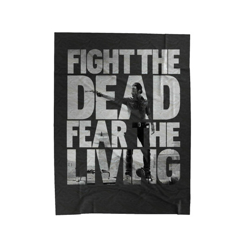 Fight The Dead Fear The Living The Walking Dead Fan Velveteen Blanket