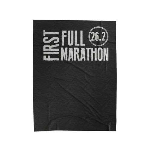 First Full Marathon Running 26 2 Race Training Burnout Workout Inspiration Velveteen Blanket First Full Marathon Running 26 2 Race Training Burnout Workout Inspiration Velveteen Blanket