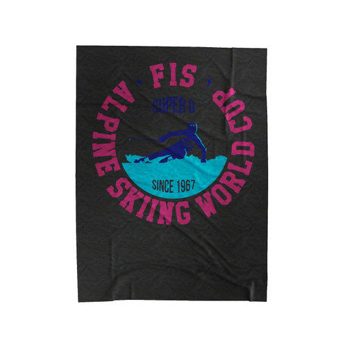 Fis Alpine Skiing Wc Super G Velveteen Blanket