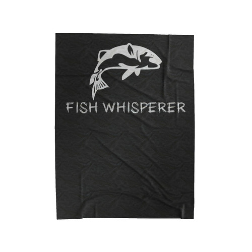 Fish Whisperer Funny Fisherman Velveteen Blanket