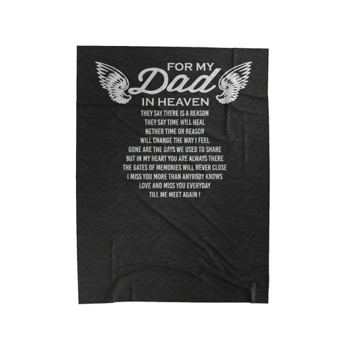 For My Dad In Heaven Dad Guardian Angel In Loving Memory Dad Gift Velveteen Blanket