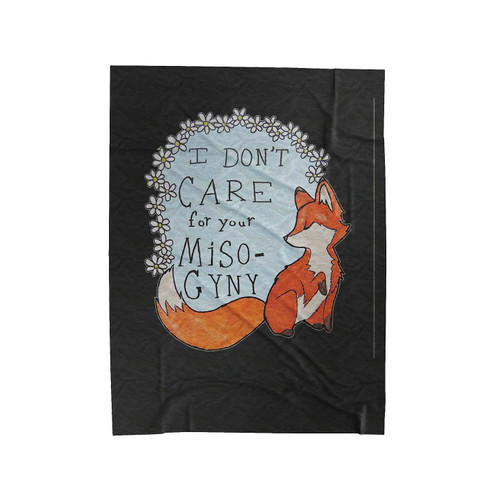 Fox Doesnt Care For Your Velveteen Blanket