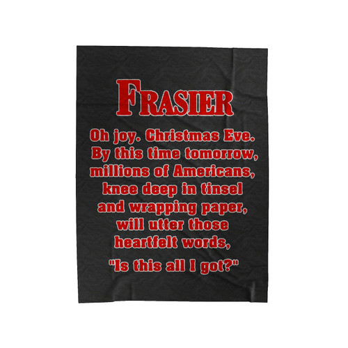 Frasier Christmas Funny Quotes Velveteen Blanket
