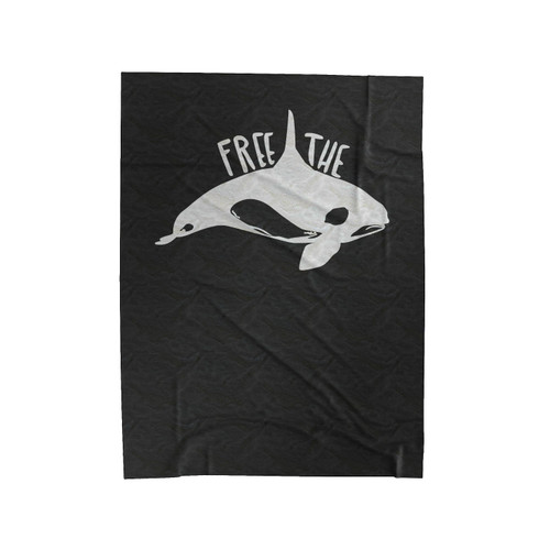 Free The Orcas Animal Rights Whales Vegan Velveteen Blanket