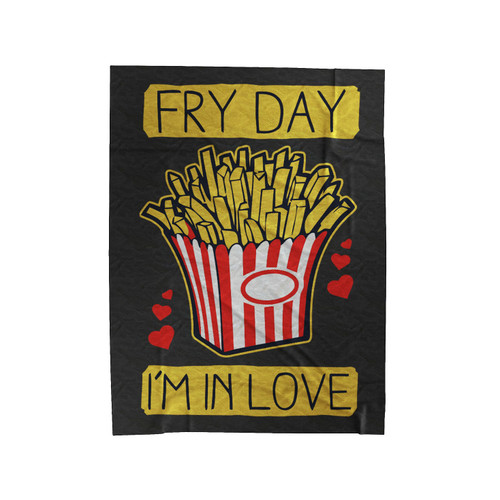 Fry Day I'm In Love Velveteen Blanket