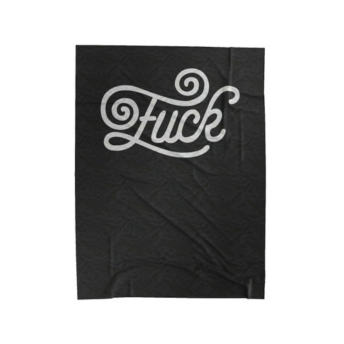 Fuck Lettering Typhography Illustration Velveteen Blanket