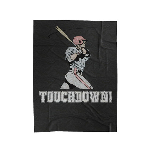 Funny Baseball Touchdown Velveteen Blanket