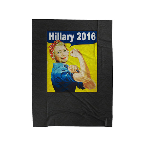 Funny Feminist Hillary 2016 Hillary Clinton For President Democrat Party Presidential Election Campaign Usa Velveteen Blanket