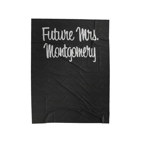 Future Mrs Montgomery Velveteen Blanket