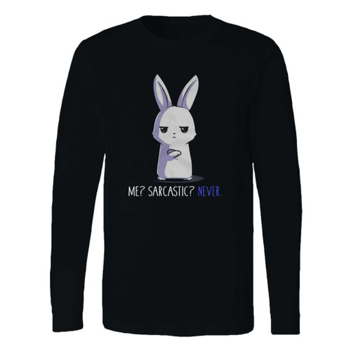 This classic fit me sarcastic never long sleeve shirt is casually elegant and very comfortable. With fine quality print to make one stand out, it's a perfect fit for every occasion.