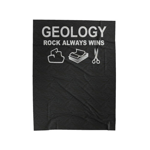 Geology Rock Always Wins Velveteen Blanket
