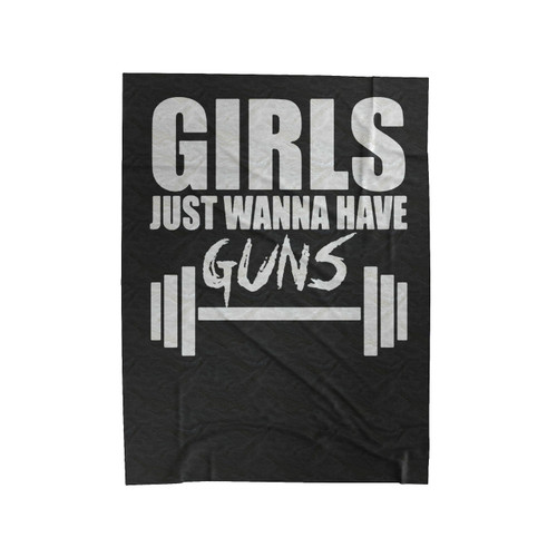Girls Just Wanna Have Guns Gym Fitness Velveteen Blanket