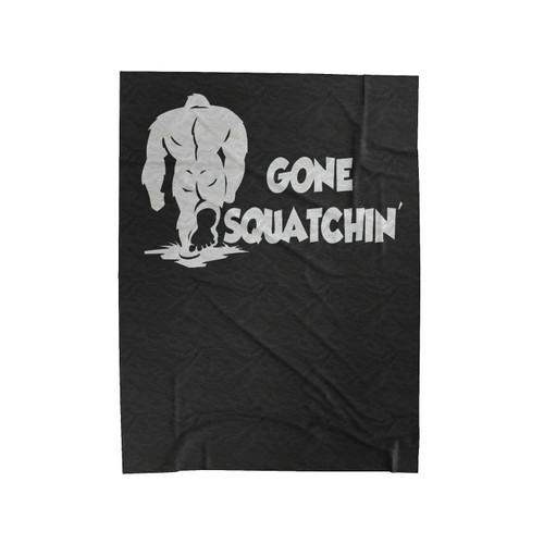 Gone Squatching Funny Velveteen Blanket