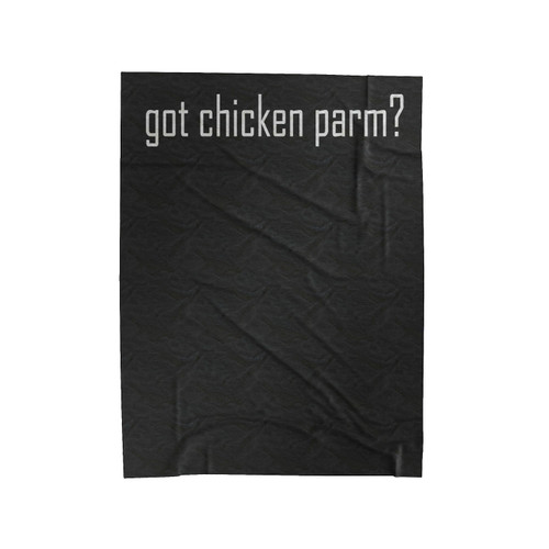 Got Chicken Parm Velveteen Blanket