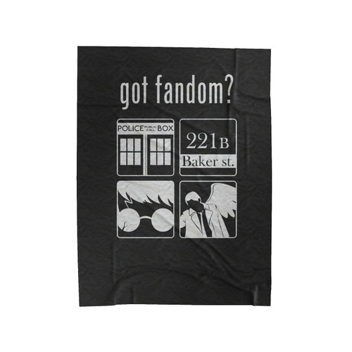 Got Fandom Movie Quote Velveteen Blanket