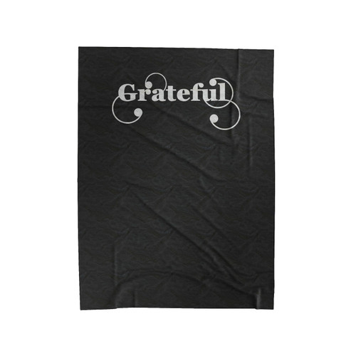 Grateful The Grateful Lettering Velveteen Blanket