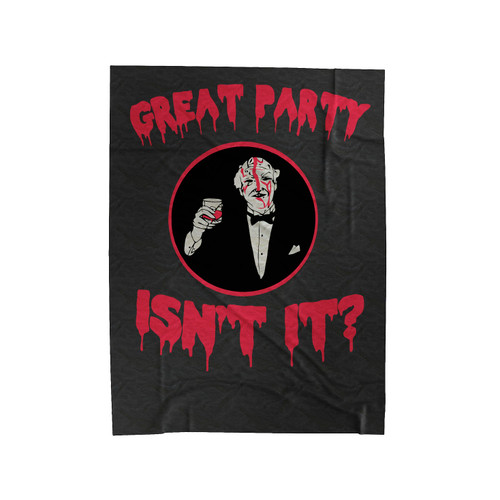 Great Party Isn't It Stanley Kubrick Velveteen Blanket