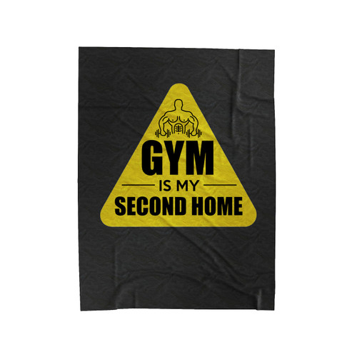 Gym Is My Second Home Velveteen Blanket