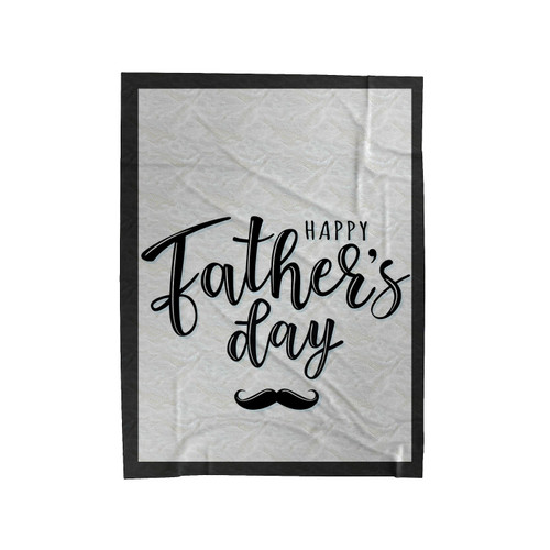 Happy Fathers Day Lettering Velveteen Blanket