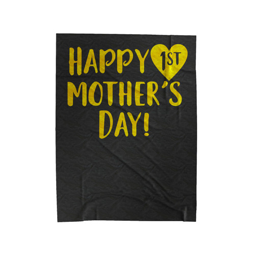 Happy First Mother's Day Velveteen Blanket