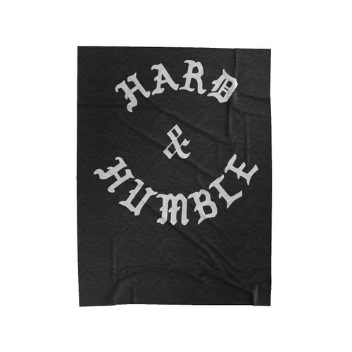 Hard And Humble Velveteen Blanket