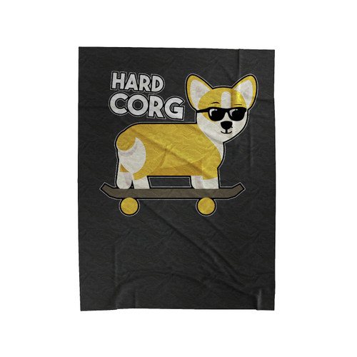 Hard Corg Corgi Pembroke Welsh Corgi Velveteen Blanket
