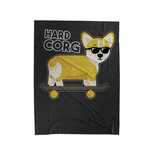 Hard Corg Corgi Pembroke Welsh Corgi 1 Velveteen Blanket