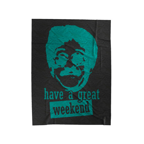 Have A Great Weekend At Bernies 2 Bernie Lomax Sanders Vacation Vacay Summer Rental Beach Velveteen Blanket