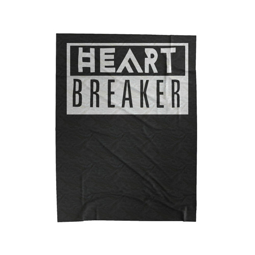 Heart Breaker Funny Fun Quotes Velveteen Blanket