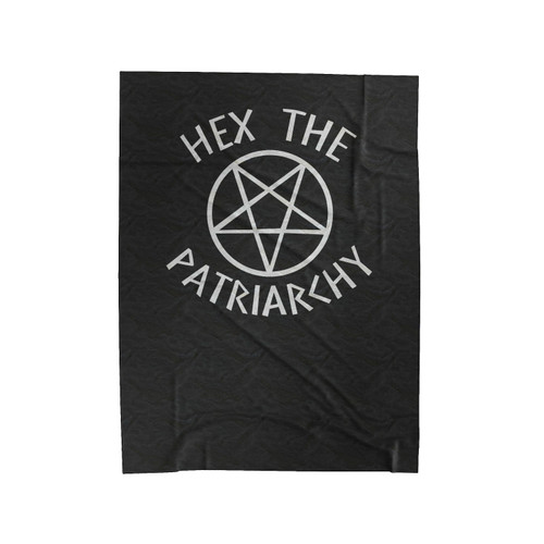 Hex The Patriarchy Witchy Gothic Pentagram Occult Velveteen Blanket