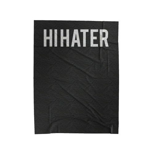 Hi Hater Bye Hater Funny Meme 2 Velveteen Blanket