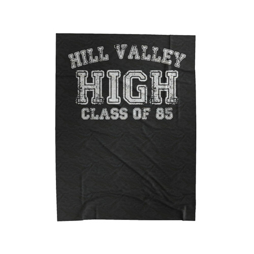 Hill Valley High Back To The Future 80S Movie Velveteen Blanket