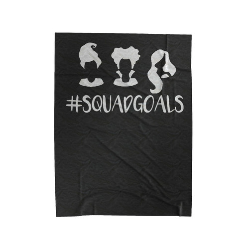Hocus Pocus Sanderson Sisters Squadgoals Velveteen Blanket