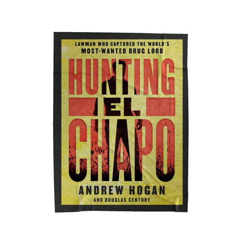 Hunting El Chapo Velveteen Blanket