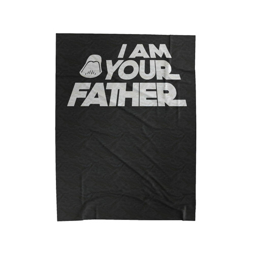 I Am Your Father Star Wars 1 Velveteen Blanket