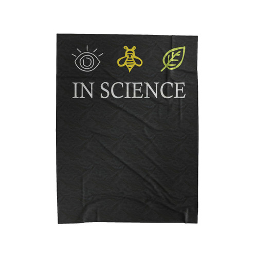 I Believe In Science Climate March Climate Change Science Environmental Velveteen Blanket