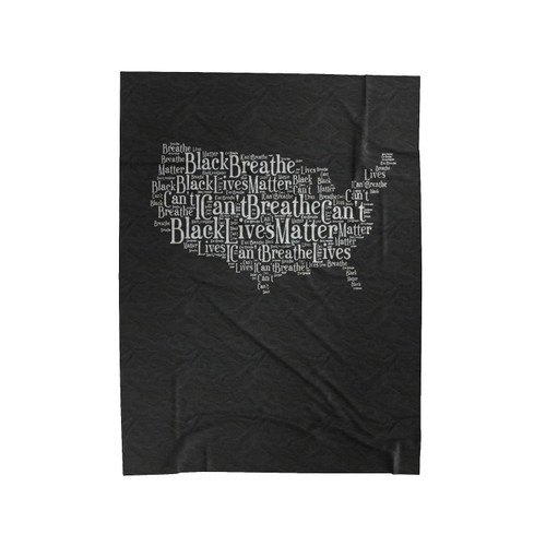 I Can't Breathe Black Lives Matter Velveteen Blanket