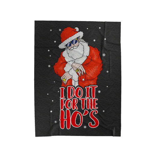 I Do It For The Ho's Velveteen Blanket