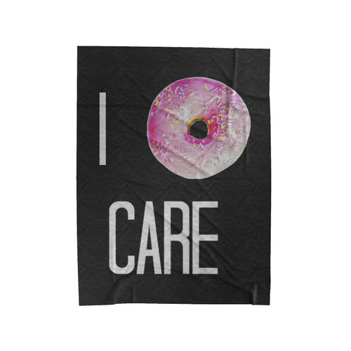I Donut Care 2 Velveteen Blanket