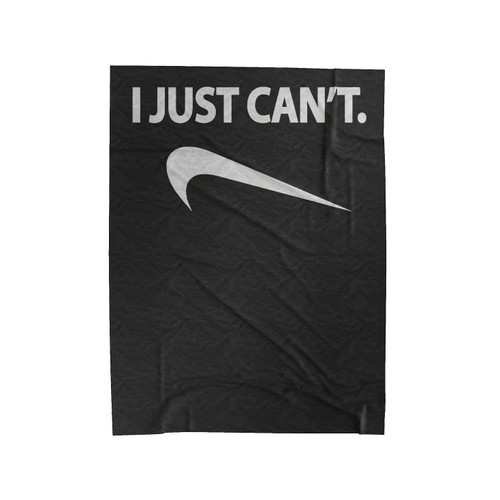I Just Cant Lazy Funny Velveteen Blanket