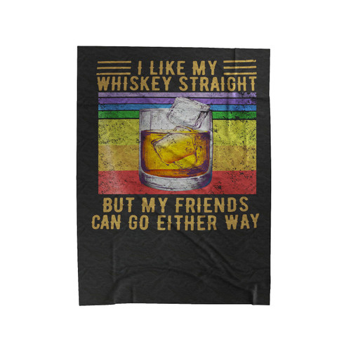 I Like My Whiskey Velveteen Blanket