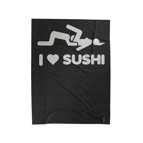 I Love Sushi Velveteen Blanket