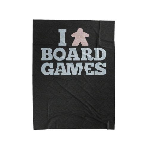 I Meeple Board Games Poster I Love Board Games Velveteen Blanket